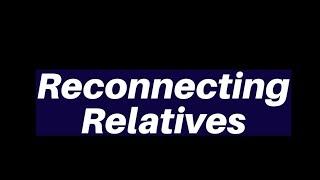 #bOOMzOOM -51  Reconnecting Relatives