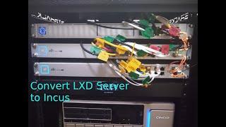 Convert LXD Server to Incus