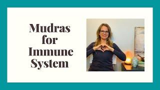 Easy Mudras for Immune System Boosting | HAND MOVEMENTS TO FEEL BETTER NOW!