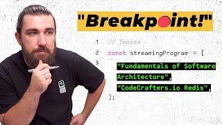 Breakpoint - Fundamentals of Software Architecture + CodeCrafters.io Redis