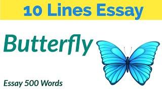 Write Essay on Butterfly in English Ten lines | Butterfly | 500 Words Essay