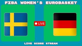 Germany Women vs Sweden Women Live Basketball Score | FIBA Women's EuroBasket 2025