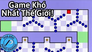 Tôi Phá Đảo Game Khó Nhất Thế Giới (The World's Hardest Game)