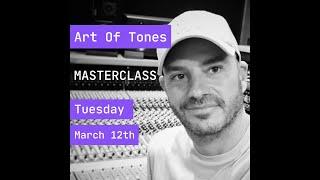 How I Program Masterclass 44: Art Of Tones (Mix Engineering)