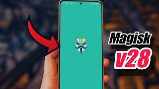 STABLE Magisk v28 Released: What's New? How to Install [Root your Android]