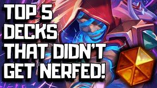 Top 5 Hearthstone Decks that Did NOT Get Nerfed!