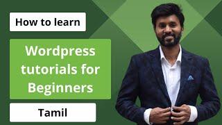 Wordpress Tutorial for Beginners(Tamil) - Bangalore Digital Marketing