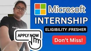 Microsoft Internship for Freshers | Apply Now | Don’t Miss This Amazing Opportunity!