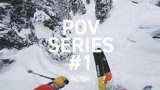 POV Series #1 | The Faction Collective