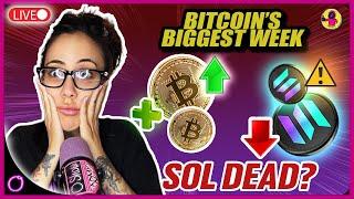 SCARY Bitcoin's Biggest Week Yet! (Is Solana dead?)