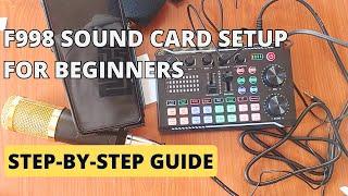 F998 Sound Card Setup for Beginners: Step-by-Step Guide