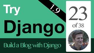 Try Django 1.9  - 23 of 38 - Delete View