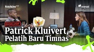 [EKSKLUSIF] Patrick Kluivert, Pelatih Baru Timnas | Mata Najwa