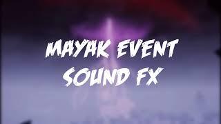 Mayak Event Sounds | Secret Neighbor