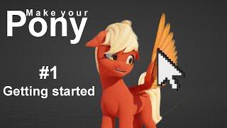 Make Your Pony tutorial #1: Getting started