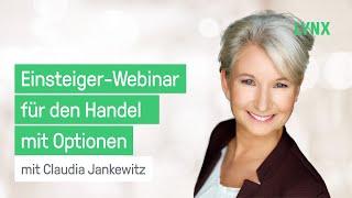 Das Einsteiger-Webinar für den Handel mit Optionen | Webinar 17.12.2020 mit Claudia Jankewitz