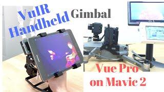 How to make FLIR Vue Pro an Awesome Handheld Thermal Camera with Gimbal