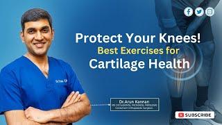 Exercises for strengthening knee cartilage- முட்டி ஜவ்வை வலுவாக்கும் exercises | Dr. Arun Kannan