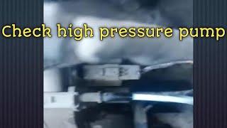 How to check a good high pressure pump Hyundai Terracan J3 CRDI.