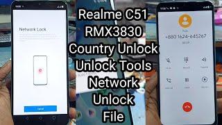 Realme C51 RMX3830 Network Lock Unlock File Unlock Tools