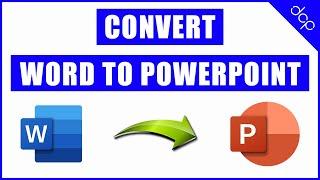 How to convert Word Document to PowerPoint file