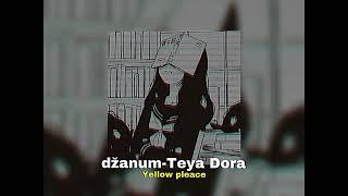 Džanum-Teya Dora (speed up) just the best part