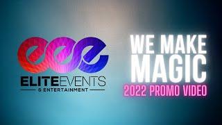 Elite Events & Entertainment: WE. MAKE. MAGIC.