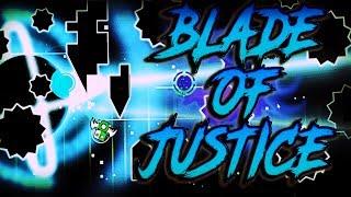 "Blade Of Justice By Manix648 Complete 100%" (With StartPos) - Geometry Dash 2.1!