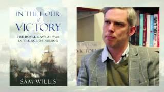 Dr Sam Willis talks about his new book In the Hour of Victory