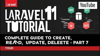 Laravel 11 CRUD Operations: Create, Read, Update & Delete Tutorial- Part-7 by Devefy Ashish