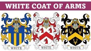 White Coat of Arms & Family Crest - Symbols, Bearers, History