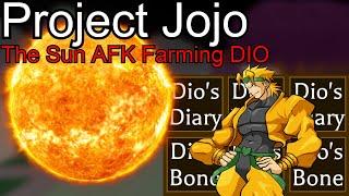 [Project Jojo] How to AFK Farm DIO with the Sun Fuses!