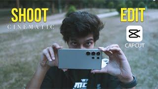 HOW TO SHOOT & EDIT CINEMATIC SHOTS IN CAPCUT MOBILE | 100% PRACTICAL VIDEO