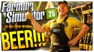 BEER is HERE and It Is Overflowing! // Farming Simulator 25