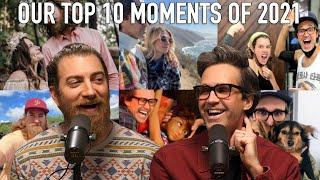 Our Top 10 Moments Of 2021