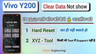 Vivo Y200 Hard reset not working | Vivo Y200 hard reset clear data not showing