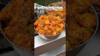 Streetstyle Tawa Paneer Tikka in just ₹220/- #youtubeshorts #indianstreetfood #viralvideo #paneer