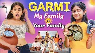 GARMI - Summer JOINT FAMILY Ka | Type Of Siblings in Summer - Life in a Joint Family | MyMissAnand