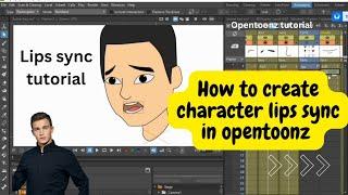 how to create character lips sync in opentoonz, opentoonz animation tutorial