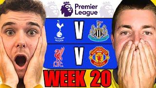 PREMIER LEAGUE WEEK 20 PREDICTIONS