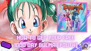 HOW TO GET 1000 DAY BULMA (Youth) // DRAGON BALL LEGENDS