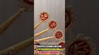 AZA KHANA ALAM STAND ️     Order Now +923353704869 #tabarukat #shia #shiastatus #nohay #manqabat
