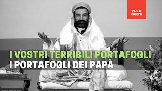 I vostri terribili portafogli | 29 aprile 2024