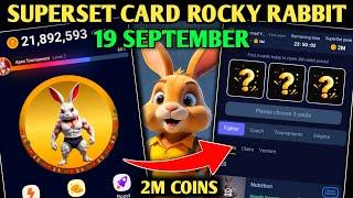 19 SEPTEMBER SUPERSET ROCKY RABBIT | ROCKY RABBIT SUPERSET TODAY | SUPERSET CARD ROCKY RABBIT