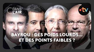 Bayrou : des poids lourds… et des points faibles ? - C dans l’air - 24.12.2024