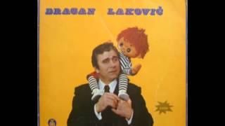 Dragan Lakovic - 08 - Lako Je Prutu