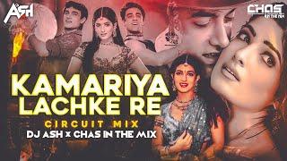 Kamariya Lachke Re Dj | Circuit Mix | DJ Ash | Chas In The Mix | Aamir Khan