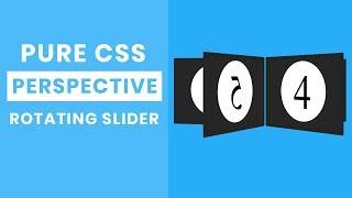 Pure css perspective rotating Slider | CSS Carousel slider tutorial