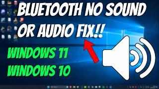 How To Fix Bluetooth Headphones Connected But No Sound or Audio in Windows 11