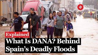 What Is DANA? The Deadly Weather Phenomenon Behind Spain’s Devastating Flash Floods